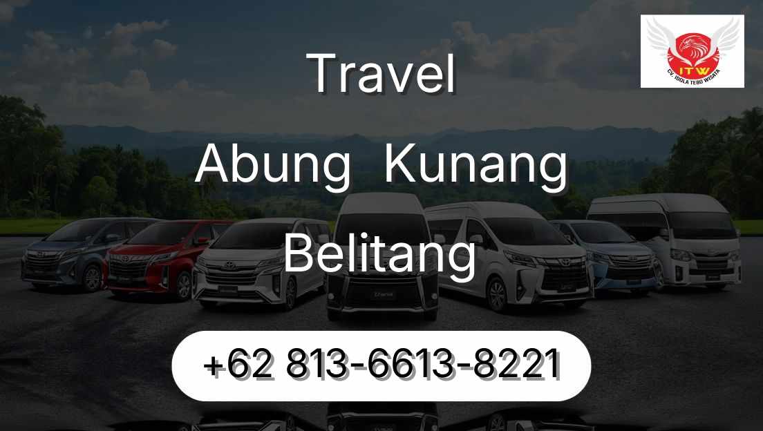 Travel Abung  Kunang Belitang