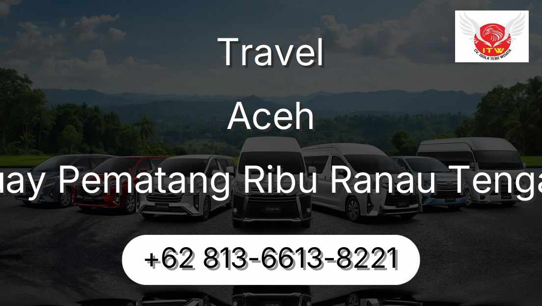 Travel Aceh Buay Pematang Ribu Ranau Tengah