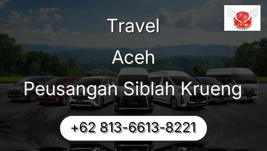 Travel Aceh Peusangan Siblah Krueng