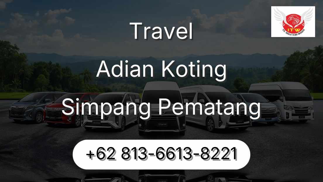 Travel Adian Koting Simpang Pematang