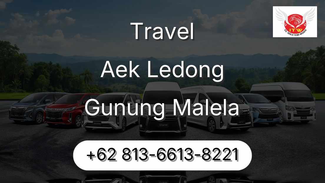 Travel Aek Ledong Gunung Malela