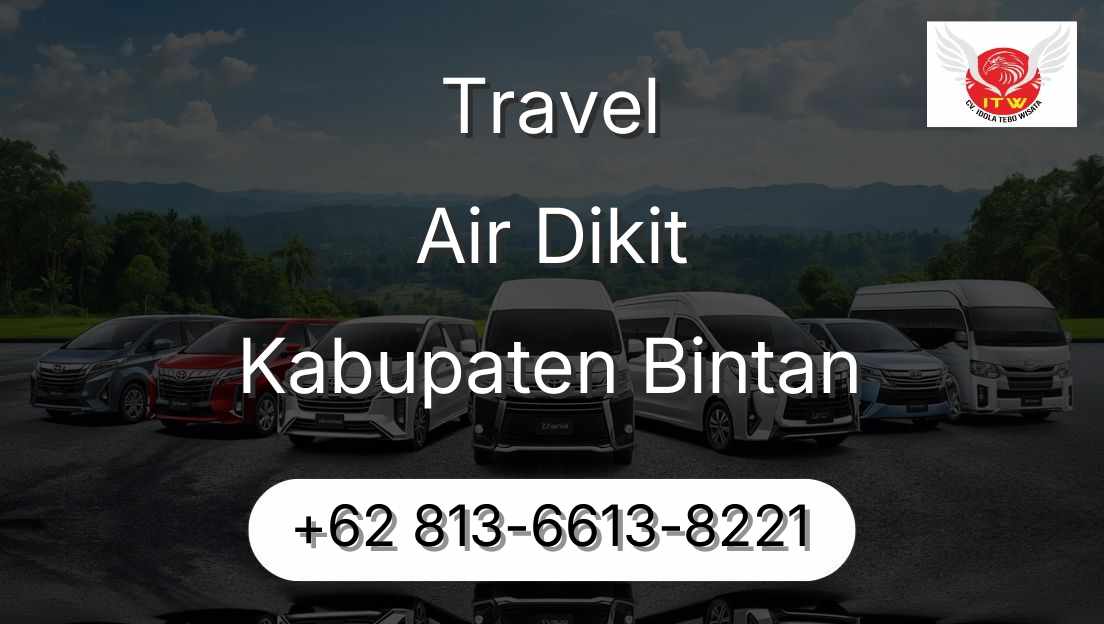 Travel Air Dikit Kabupaten Bintan