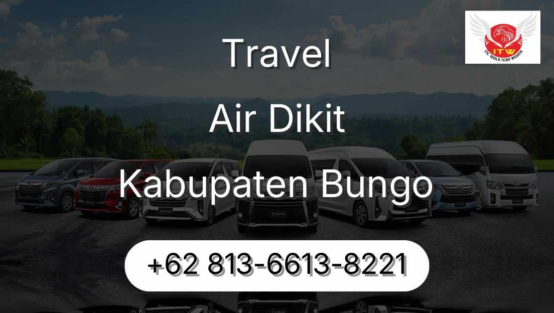 Travel Air Dikit Kabupaten Bungo