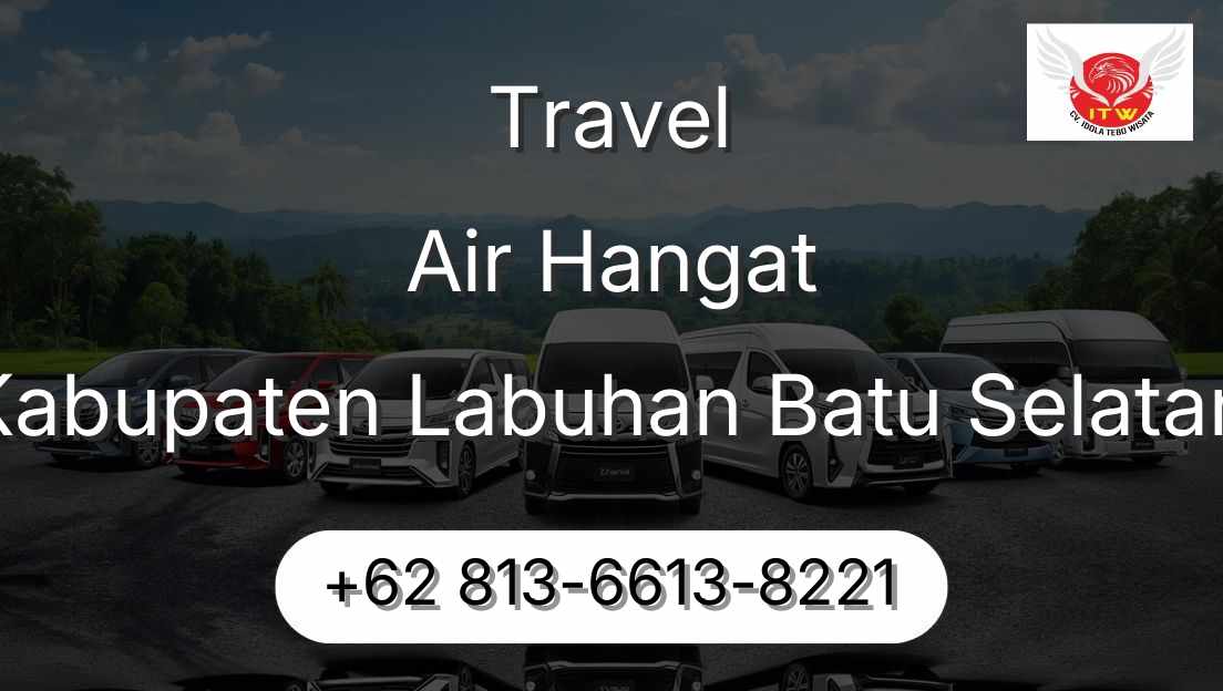 Travel Air Hangat Kabupaten Labuhan Batu Selatan