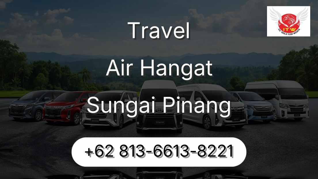 Travel Air Hangat Sungai Pinang