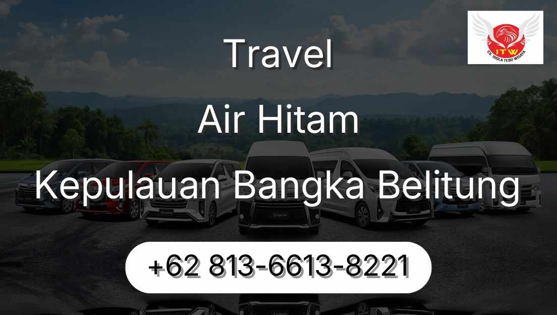 Travel Air Hitam Kepulauan Bangka Belitung