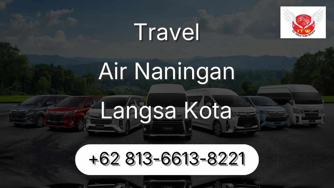 Travel Air Naningan Langsa Kota