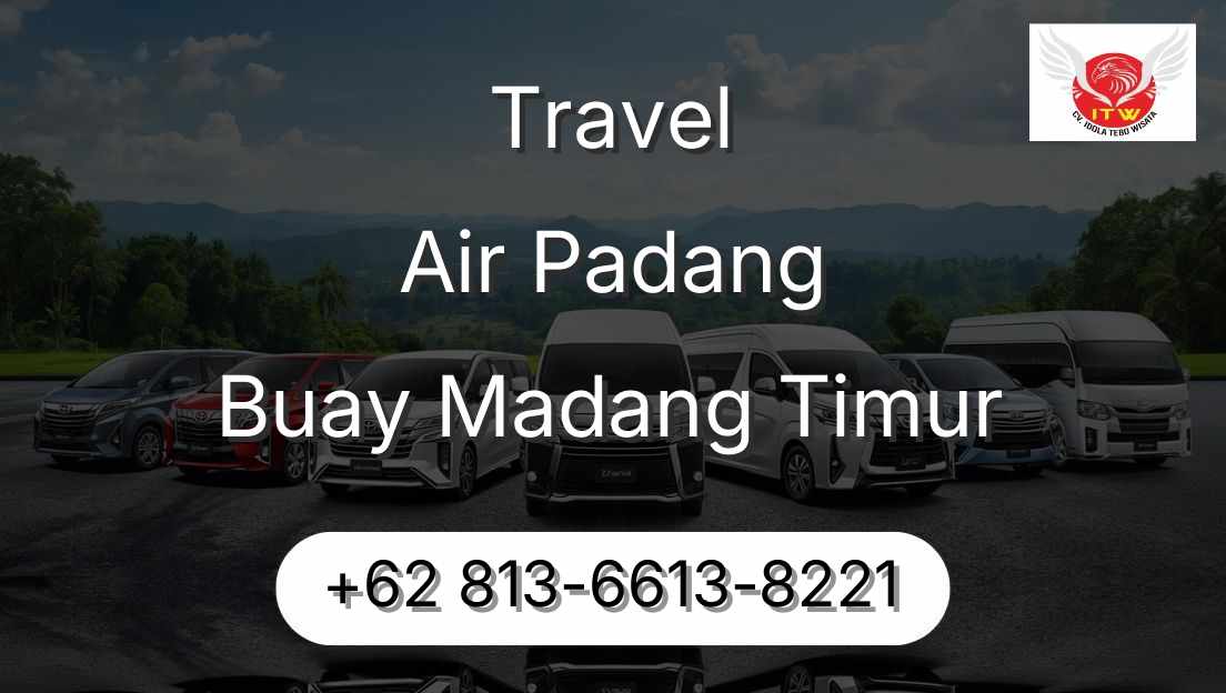 Travel Air Padang Buay Madang Timur