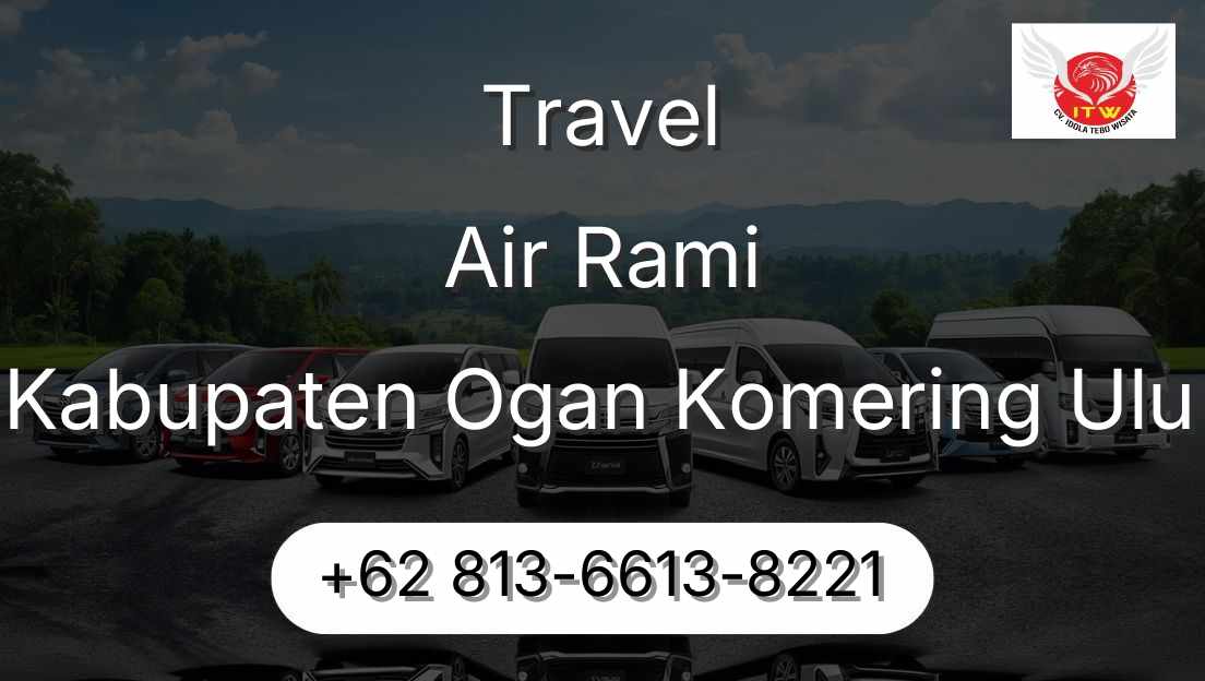 Travel Air Rami Kabupaten Ogan Komering Ulu