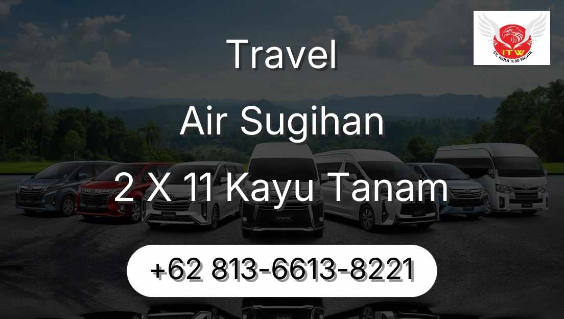 Travel Air Sugihan 2 X 11 Kayu Tanam