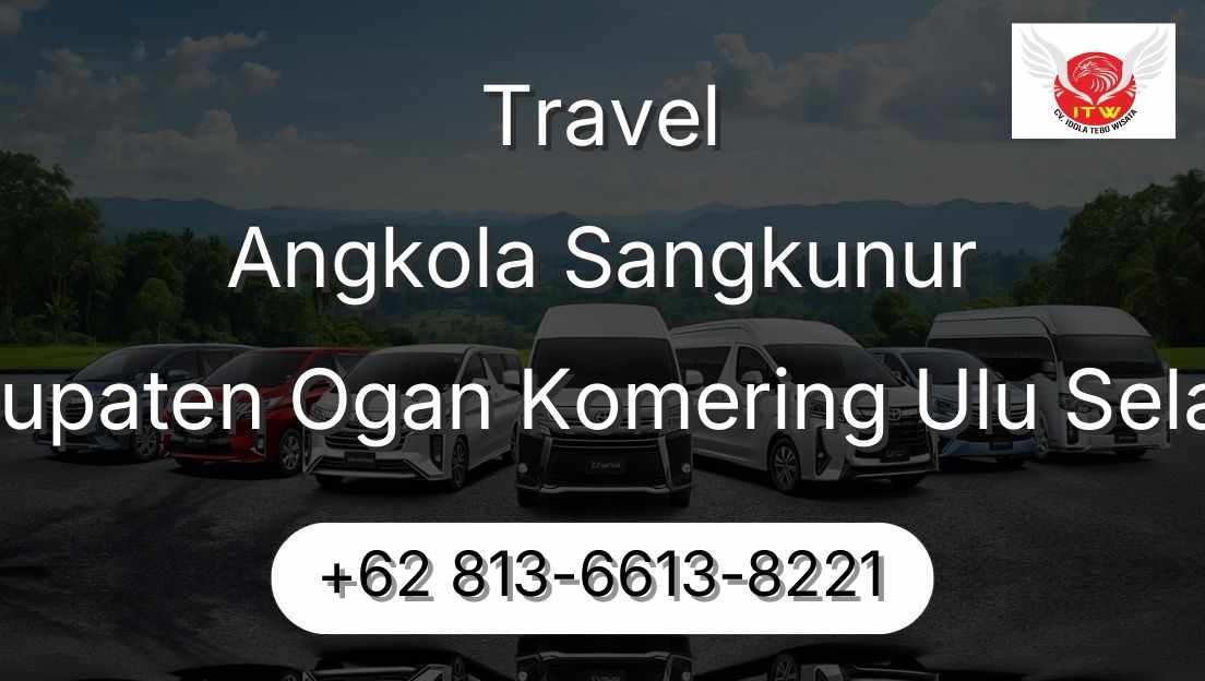 Travel Angkola Sangkunur Kabupaten Ogan Komering Ulu Selatan