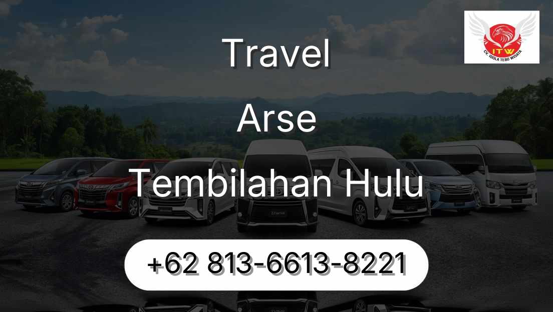 Travel Arse Tembilahan Hulu