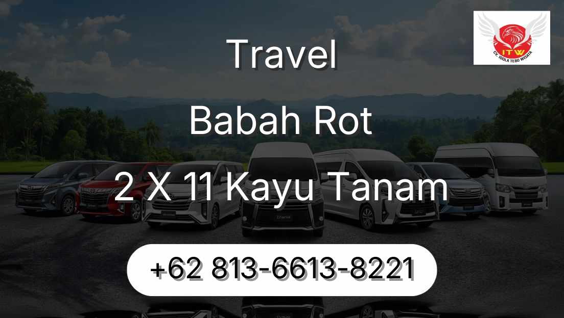 Travel Babah Rot 2 X 11 Kayu Tanam
