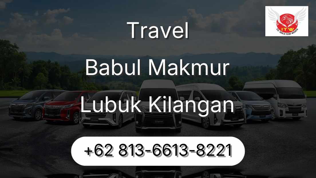Travel Babul Makmur Lubuk Kilangan