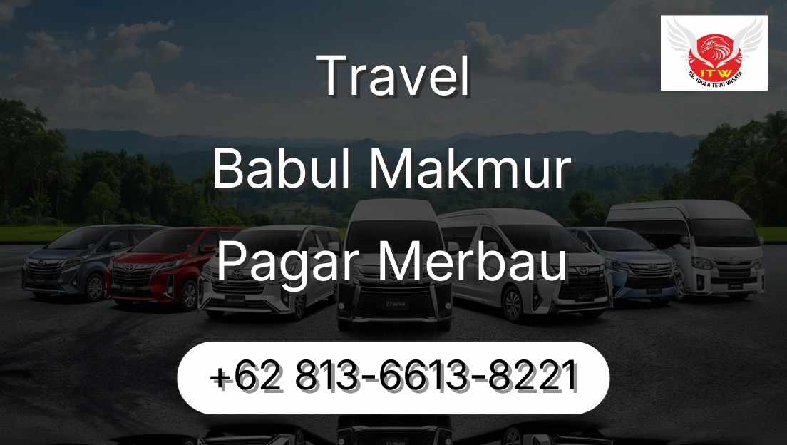 Travel Babul Makmur Pagar Merbau