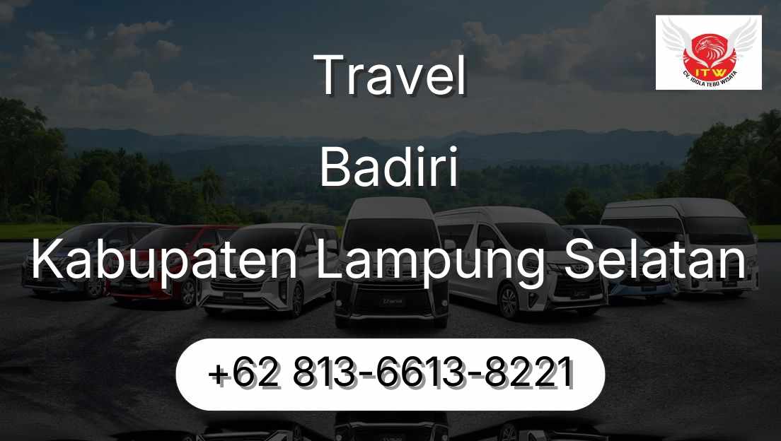 Travel Badiri Kabupaten Lampung Selatan
