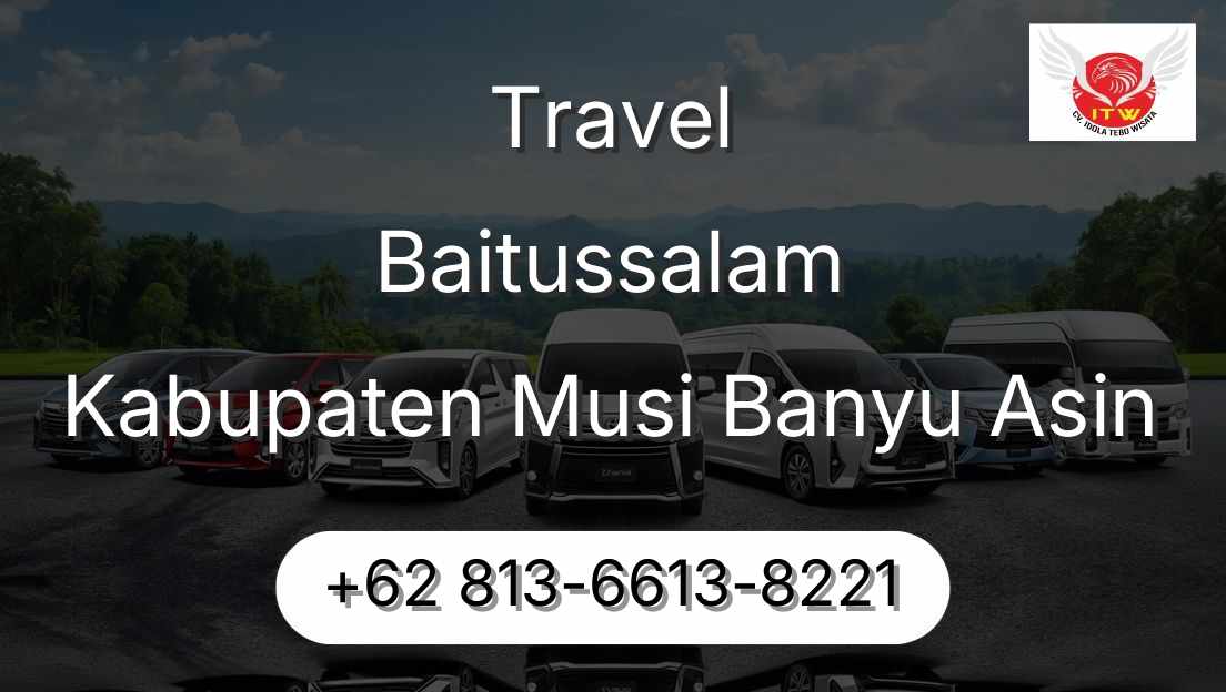 Travel Baitussalam Kabupaten Musi Banyu Asin