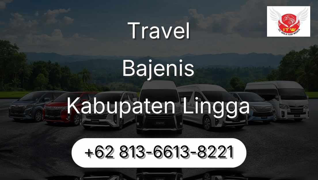Travel Bajenis Kabupaten Lingga