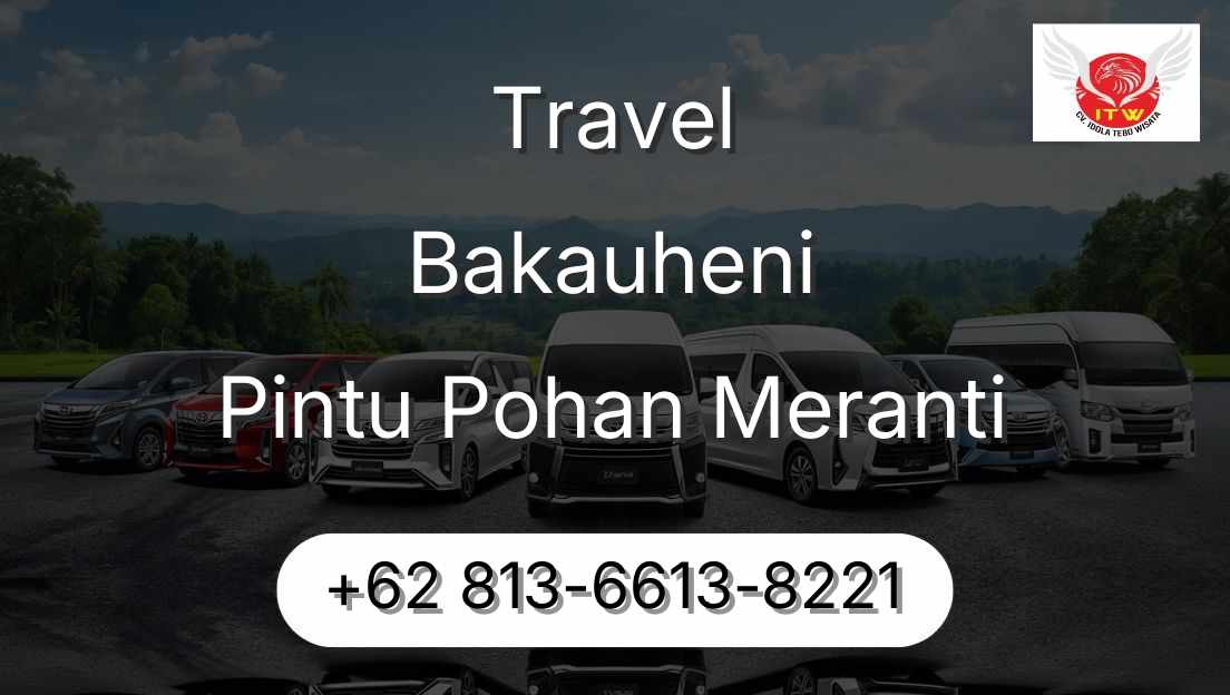 Travel Bakauheni Pintu Pohan Meranti