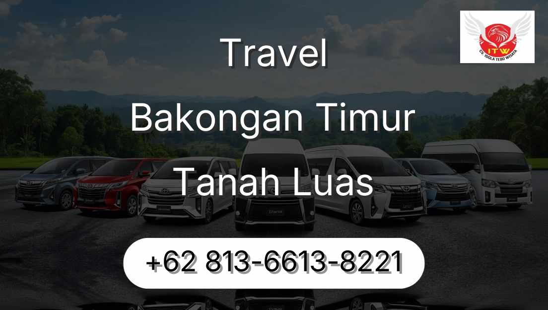 Travel Bakongan Timur Tanah Luas