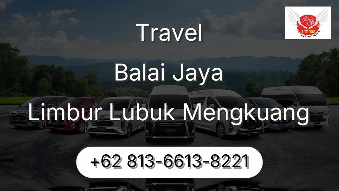 Travel Balai Jaya Limbur Lubuk Mengkuang