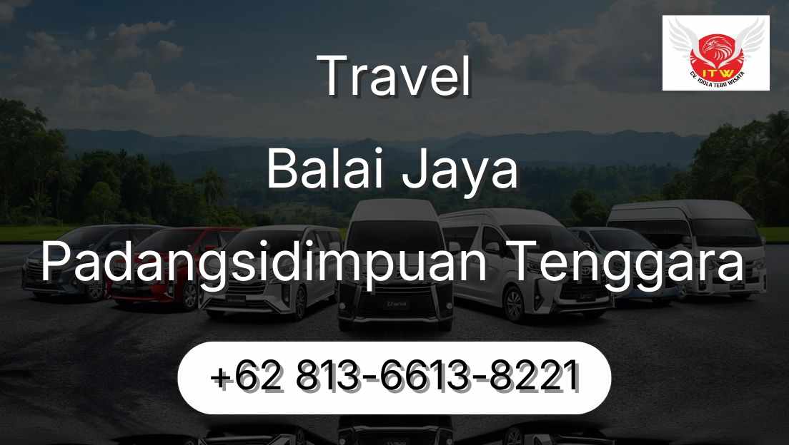 Travel Balai Jaya Padangsidimpuan Tenggara