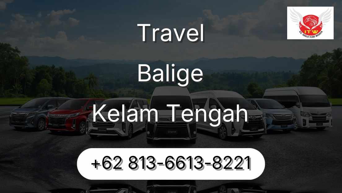 Travel Balige Kelam Tengah
