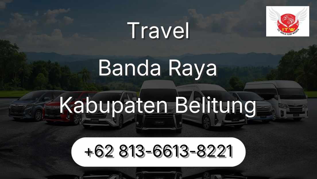 Travel Banda Raya Kabupaten Belitung