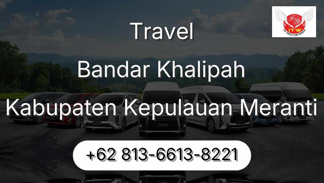 Travel Bandar Khalipah Kabupaten Kepulauan Meranti