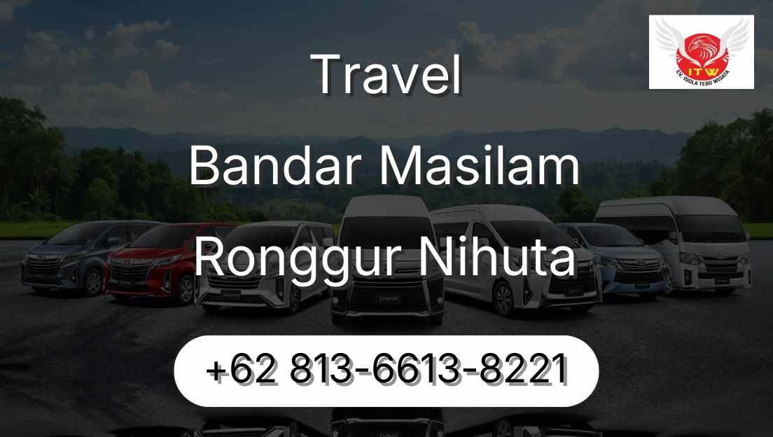 Travel Bandar Masilam Ronggur Nihuta