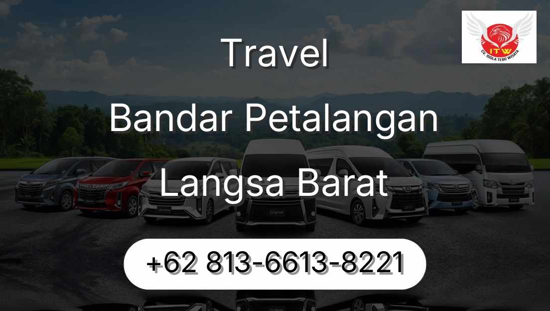 Travel Bandar Petalangan Langsa Barat