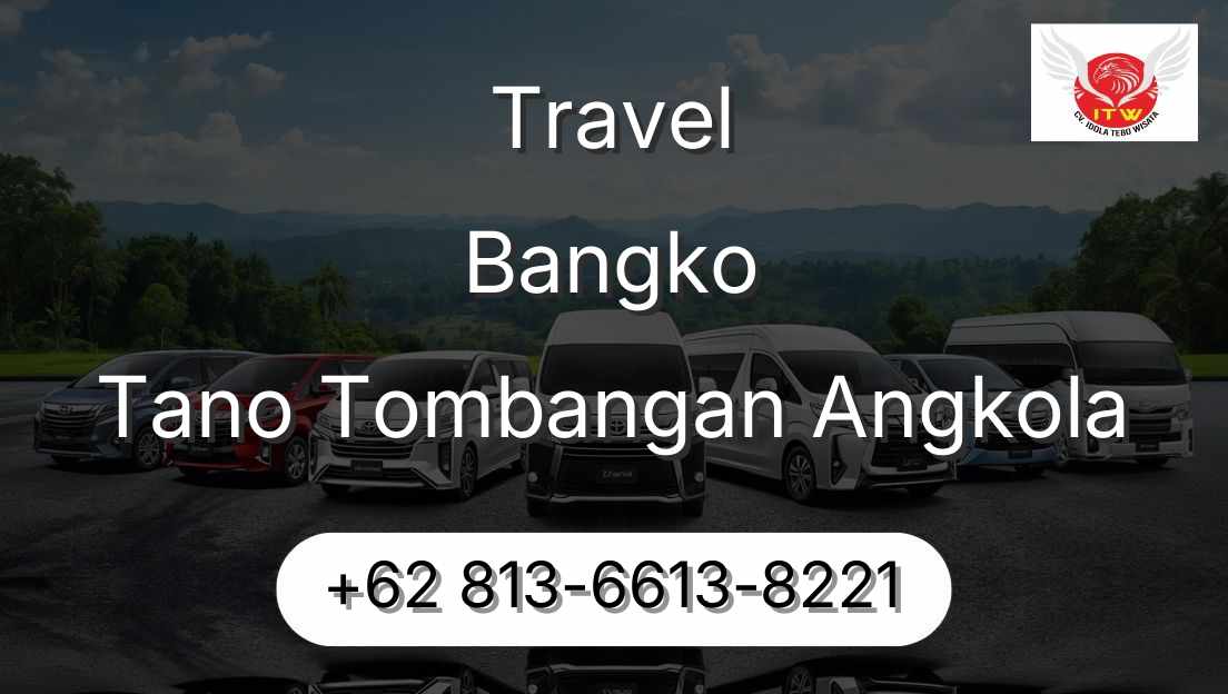 Travel Bangko Tano Tombangan Angkola
