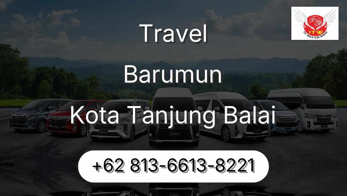 Travel Barumun Kota Tanjung Balai