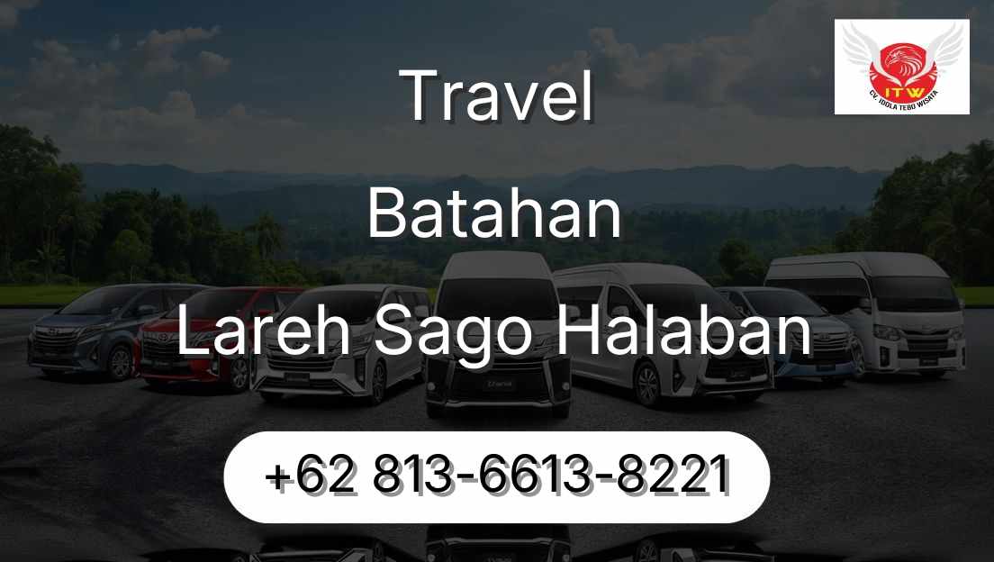 Travel Batahan Lareh Sago Halaban