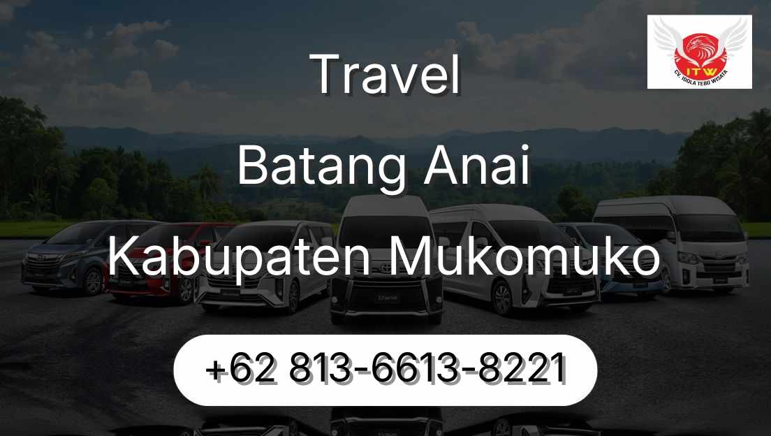 Travel Batang Anai Kabupaten Mukomuko