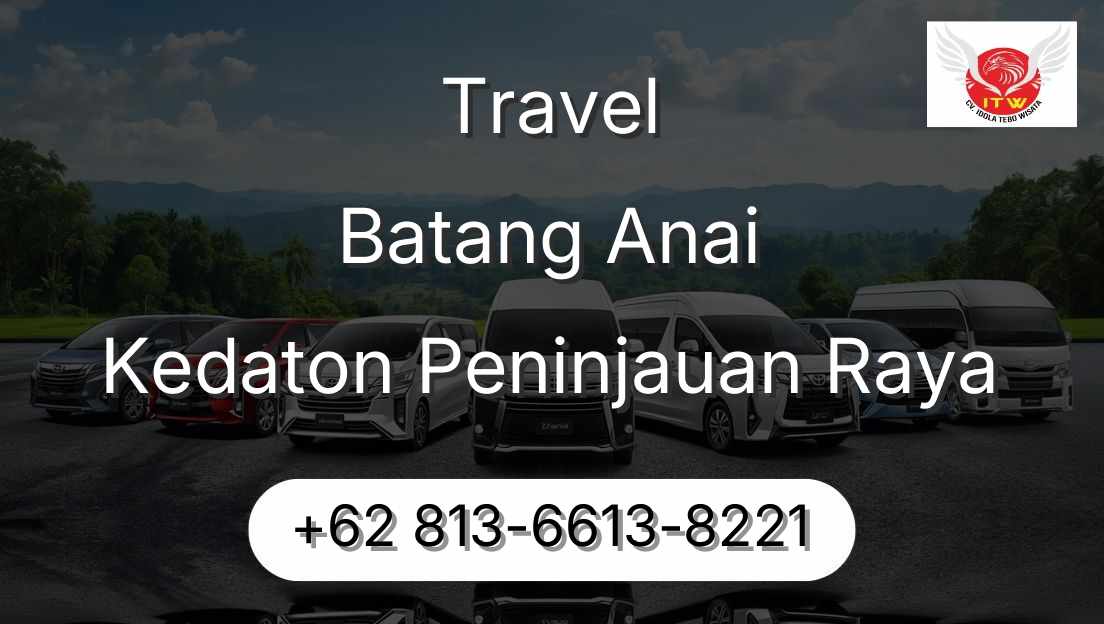 Travel Batang Anai Kedaton Peninjauan Raya