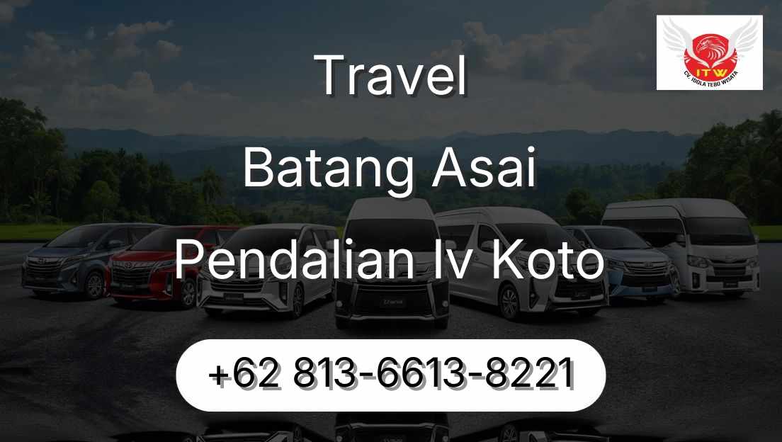 Travel Batang Asai Pendalian Iv Koto