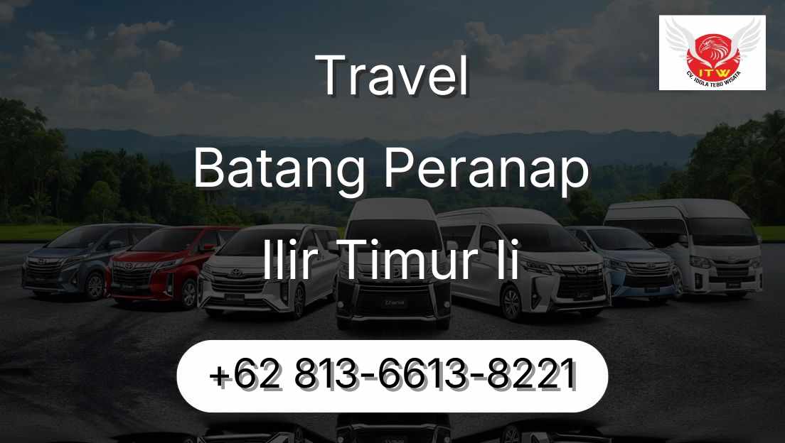 Travel Batang Peranap Ilir Timur Ii