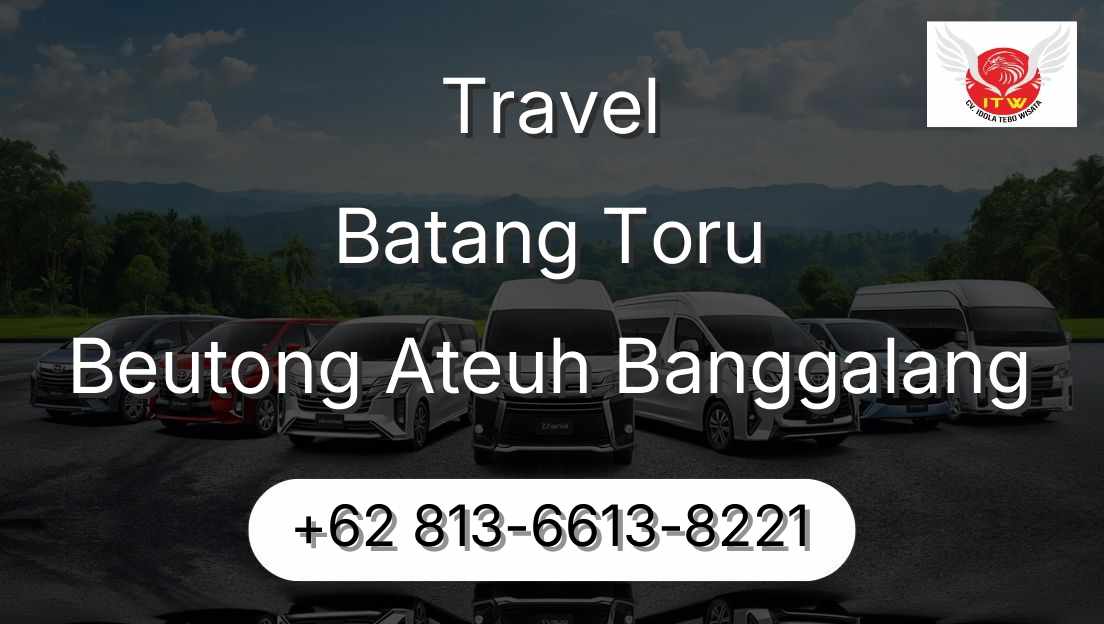 Travel Batang Toru Beutong Ateuh Banggalang