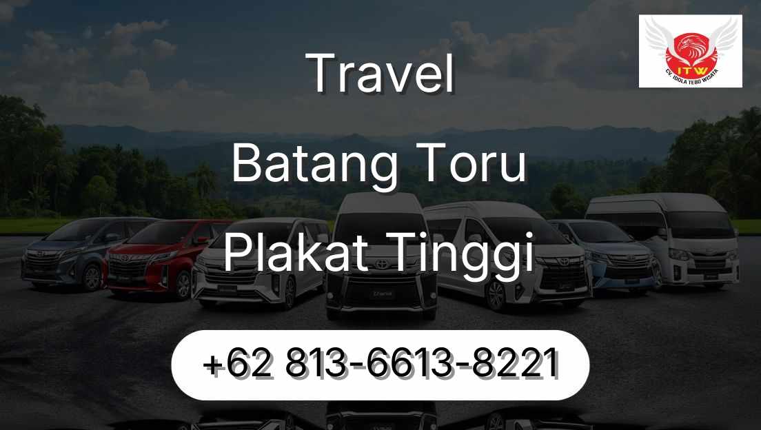 Travel Batang Toru Plakat Tinggi