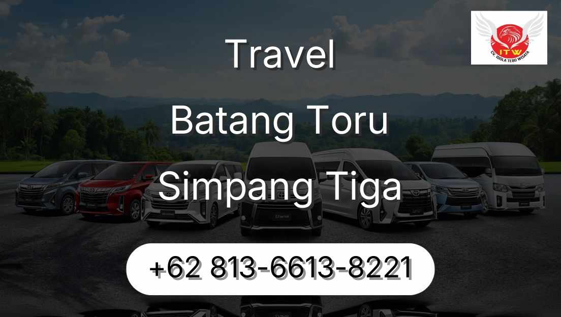 Travel Batang Toru Simpang Tiga
