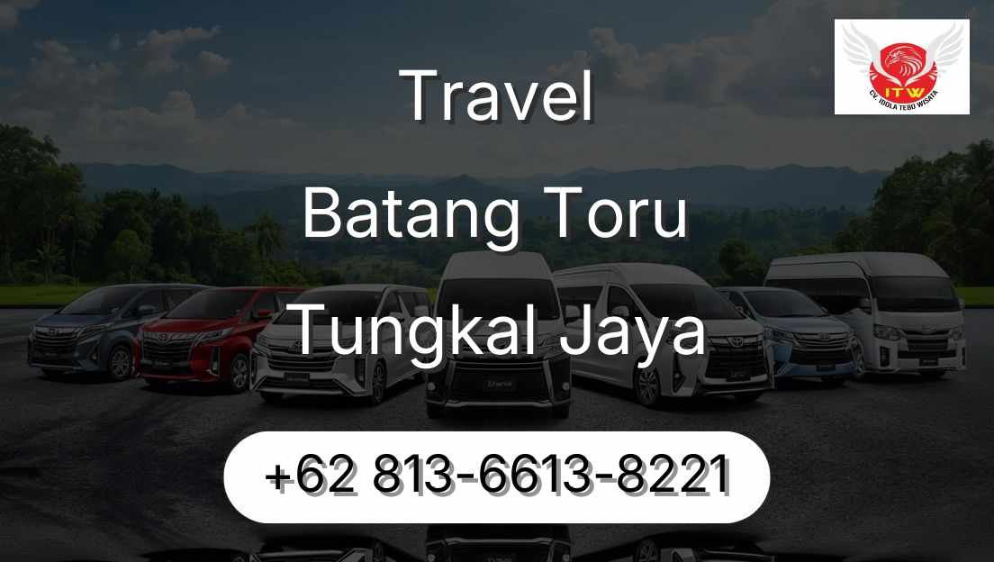 Travel Batang Toru Tungkal Jaya