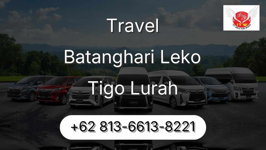 Travel Batanghari Leko Tigo Lurah