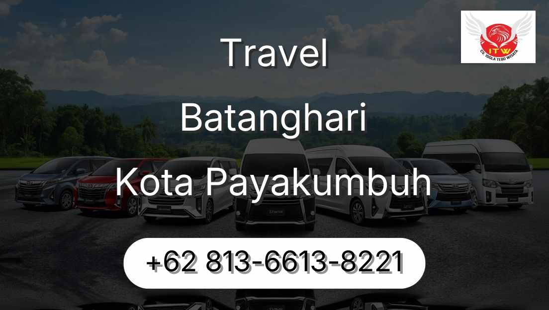 Travel Batanghari Kota Payakumbuh