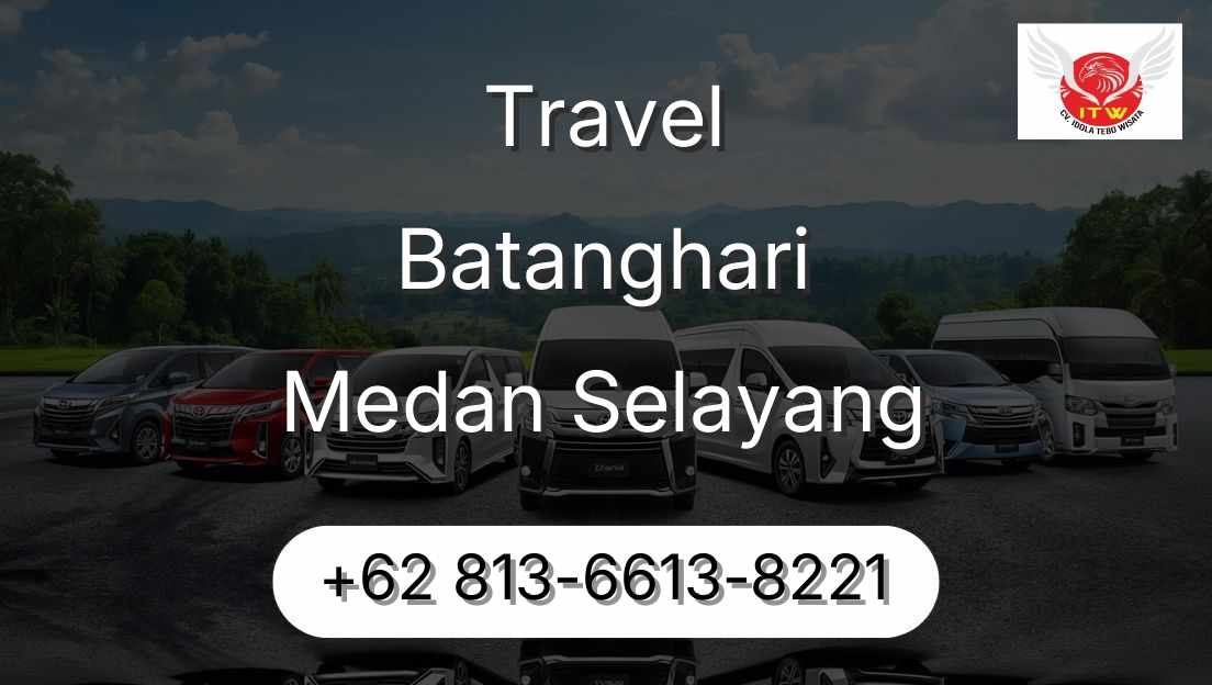 Travel Batanghari Medan Selayang
