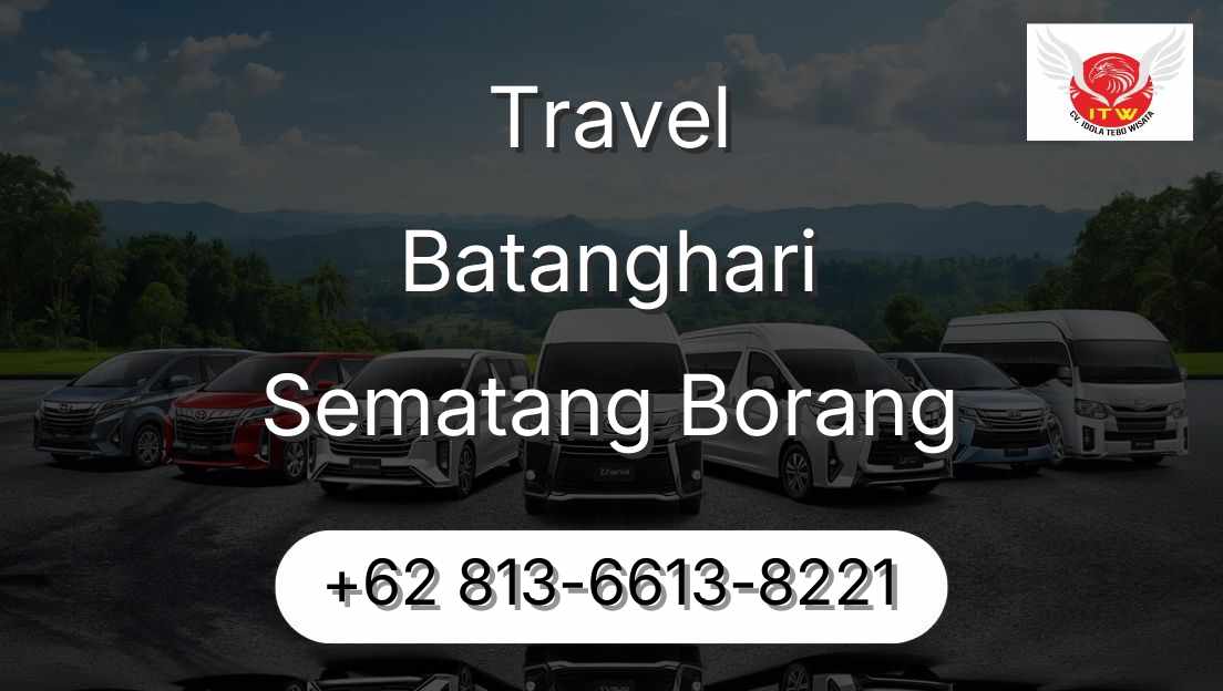 Travel Batanghari Sematang Borang
