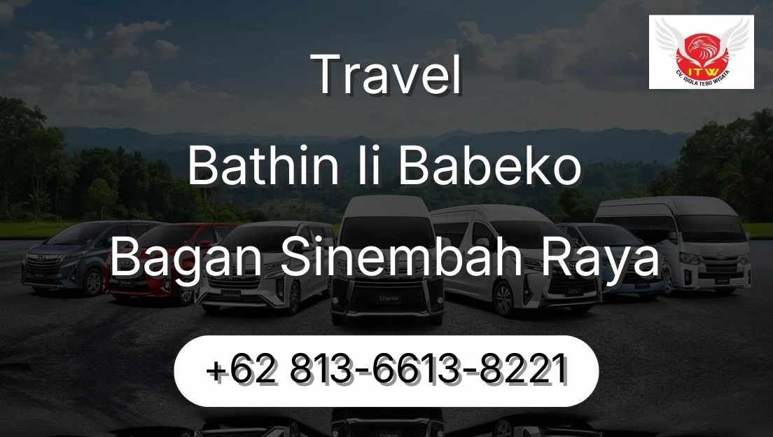 Travel Bathin Ii Babeko Bagan Sinembah Raya