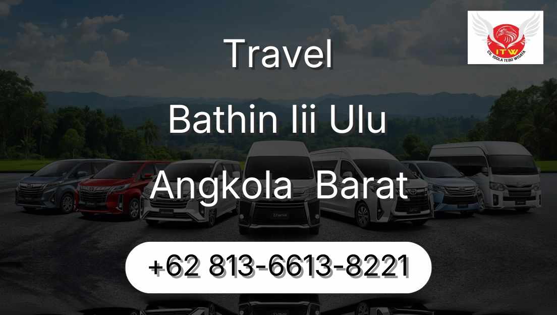 Travel Bathin Iii Ulu Angkola  Barat