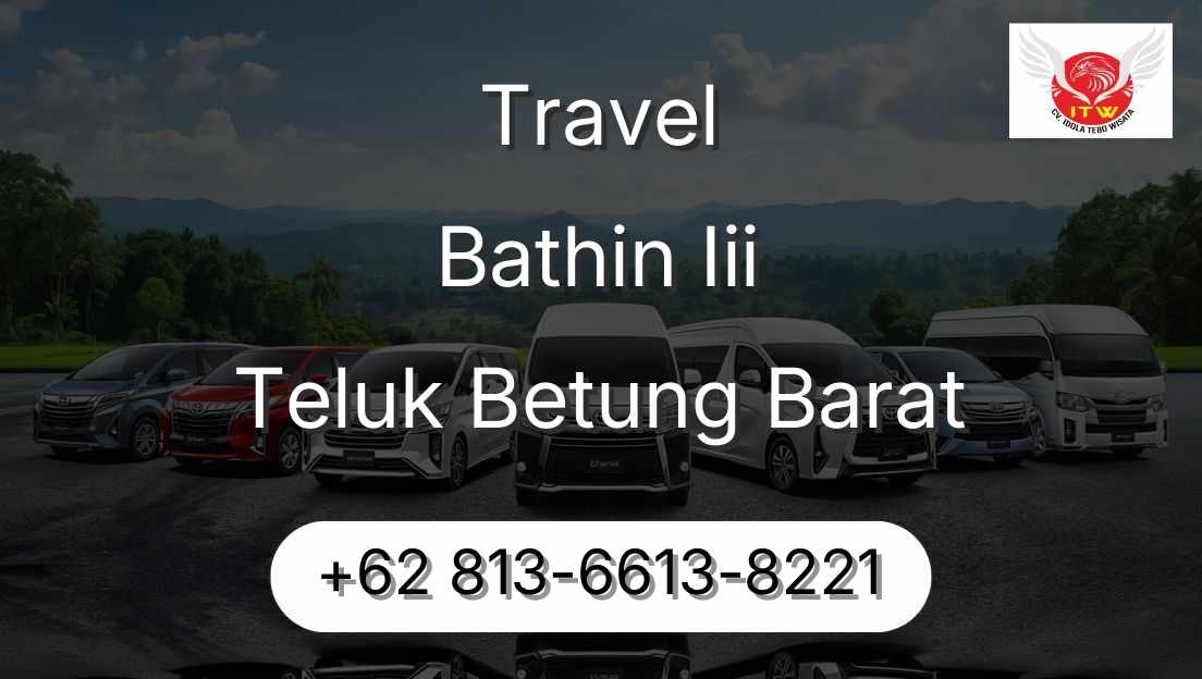 Travel Bathin Iii Teluk Betung Barat