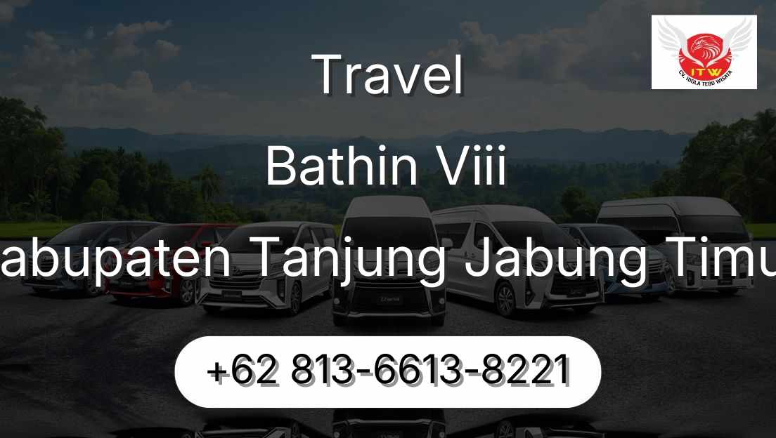 Travel Bathin Viii Kabupaten Tanjung Jabung Timur